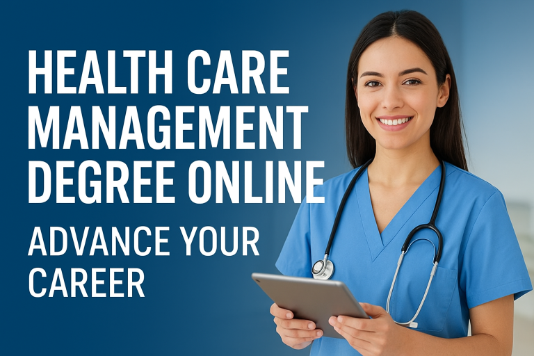 Best Health Care Management Degree Online Advance Your Career