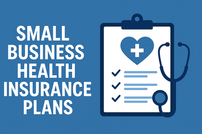 Small Business Health Insurance Plans Affordable Coverage for Teams